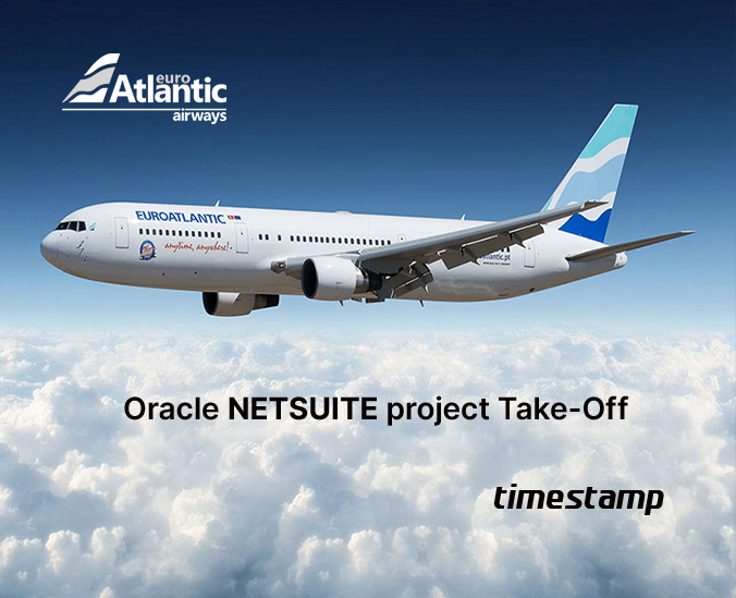 Timestamp implements Oracle NETSUITE ERP solution at euroAtlantic airways                                                