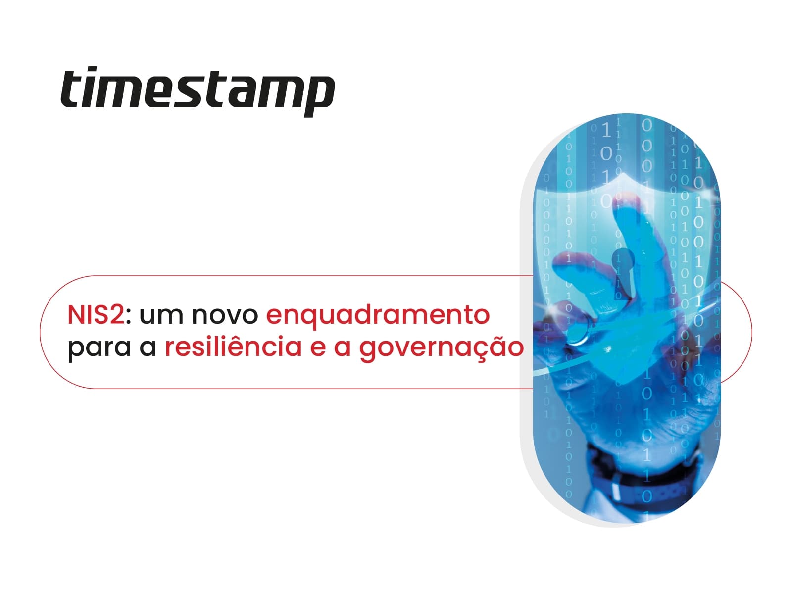 NIS2: un nuevo marco para la resiliencia y la gobernanza | Timestamp